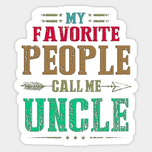 My Favorite People Call Me Dad Funny Fathers Day cute Sticker